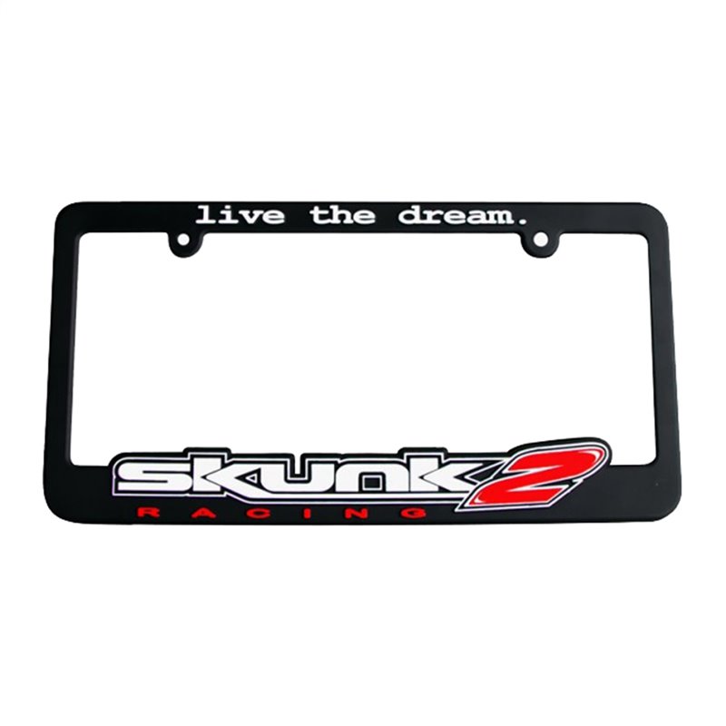 Skunk2 | Live The Dream License Plate Frame